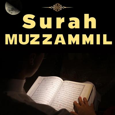 Surah Muzzammil - Quran Recitation Daily Night Recitation's cover