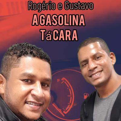 A Gasolina Tá Cara's cover