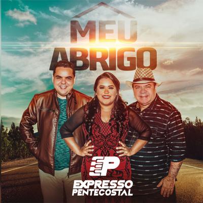 Soube Que Me Amava By Banda Expresso Pentecostal's cover