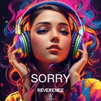 Sorry By Reverence's cover