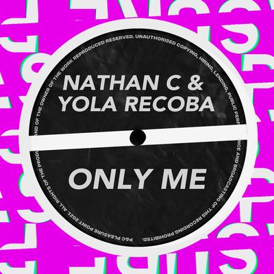 Only Me By Nathan C, Yola Recoba's cover