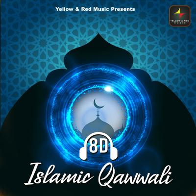 8d Islamic Qawwali's cover