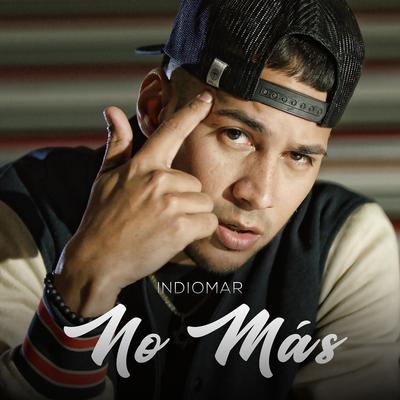 No Más By Indiomar's cover