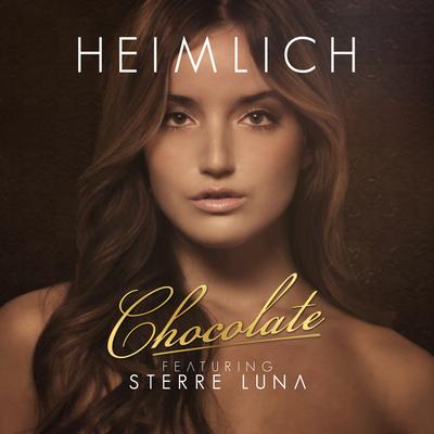 Chocolate (feat. Sterre Luna) [Freischwimmer Edit] By Heimlich, Sterre Luna's cover