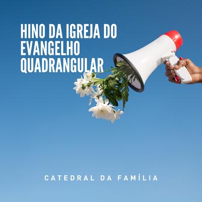 Hino da Igreja do Evangelho Quadrangular's cover