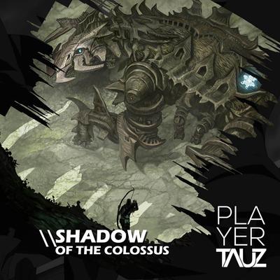 Shadow of the Colossus By Tauz's cover