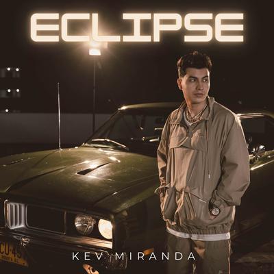 Eclipse By Kev Miranda's cover