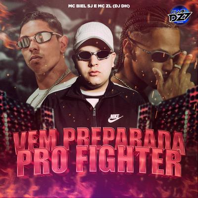 VEM PREPARADA PRO FIGHTER's cover