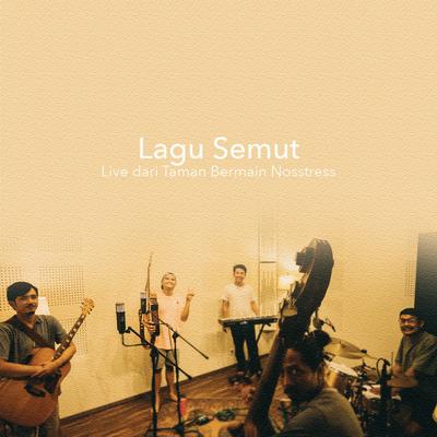 Lagu Semut (Live)'s cover