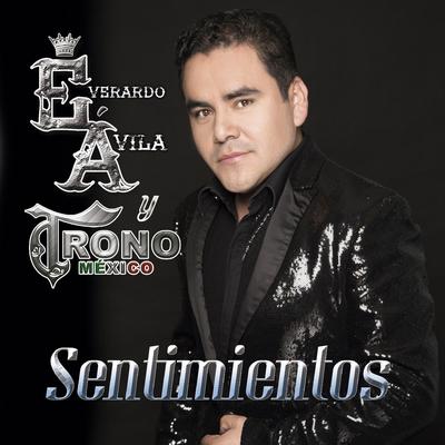 Everardo Ávila y El Trono de Mexico's cover