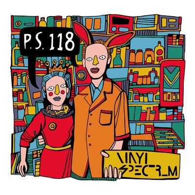P.S. 118 By Vinyl Spectrum's cover