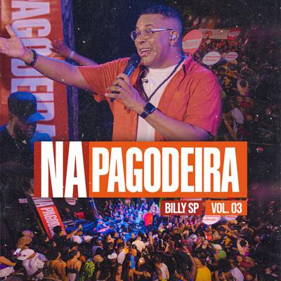 Na Pagodeira, Vol. 3 (Ao Vivo)'s cover