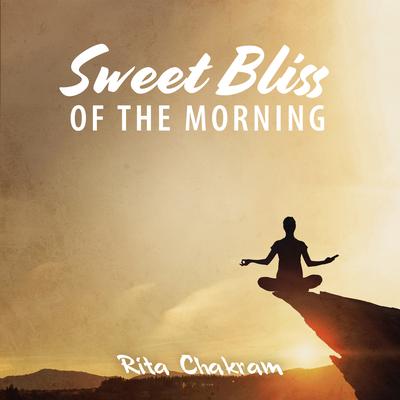 Sweet Bliss of the Morning: Meditation Session's cover
