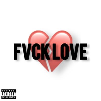 Fvck Love By Dunk Marquez, Swag Pam's cover