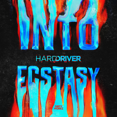 Into Ecstasy By Hard Driver's cover