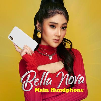 Main Handphone By Bella Nova's cover