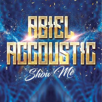 Show Me (Acoustic Version)'s cover