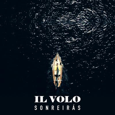 Sonreirás By Il Volo's cover