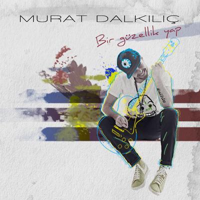 Yalan Dünya By Murat Dalkılıç's cover