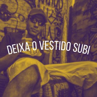 Deixa o Vestido Subi By Derik Silva, DJ DS's cover