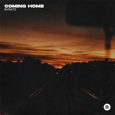 Coming Home By BVBATZ's cover