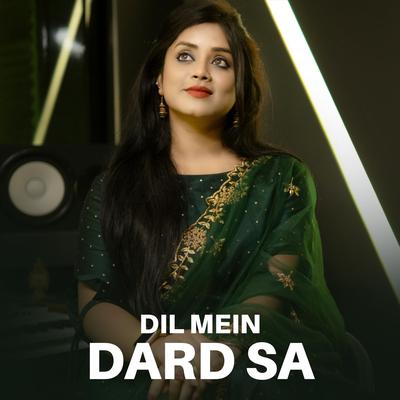 Dil Mein Dard Sa Jaga Hai's cover