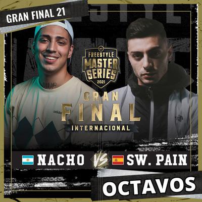 Nacho Vs Sweet Pain - Octavos - FMS Internacional 2020-2021 (Live)'s cover