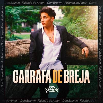 Garrafa de Breja By Don Brunyn, Gif Records's cover