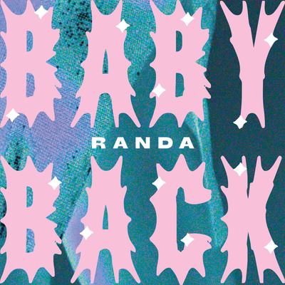 Baby Back By Randa's cover
