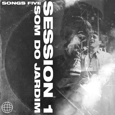 Songs Five Session 1 - Som do Jardim (Ao Vivo)'s cover