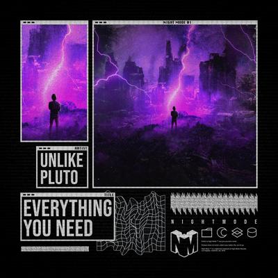 Everything You Need By Unlike Pluto's cover