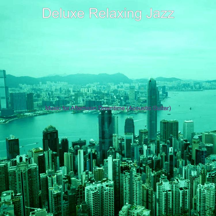 Deluxe Relaxing Jazz's avatar image