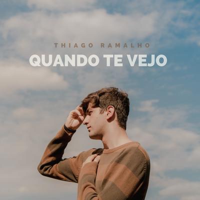 Quando Te Vejo By Thiago Ramalho's cover