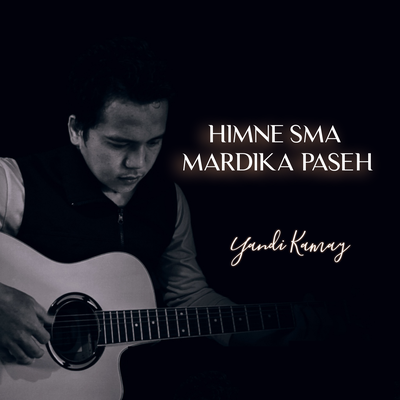 Himne Sma Mardika Paseh (Acoustic)'s cover
