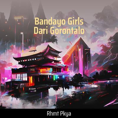 Bandayo Girls Dari Gorontalo (Remix)'s cover