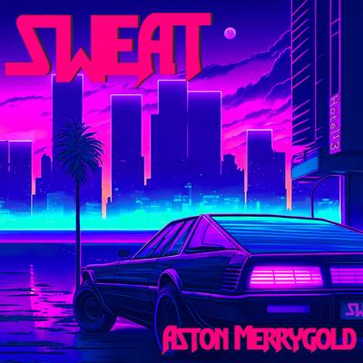 Sweat By Aston Merrygold's cover
