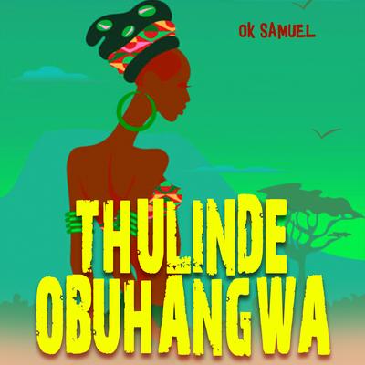 Thulinde Obuhangwa's cover