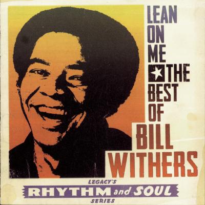 Lean on Me: The Best of Bill Withers's cover