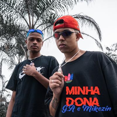 Minha Dona By G.A's cover