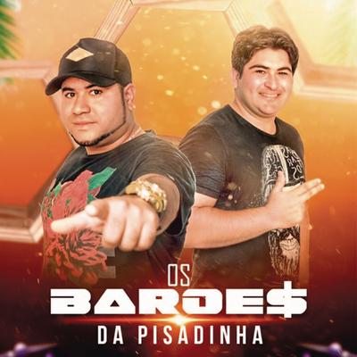 Vou Virar Fazendeiro By Os Barões Da Pisadinha's cover