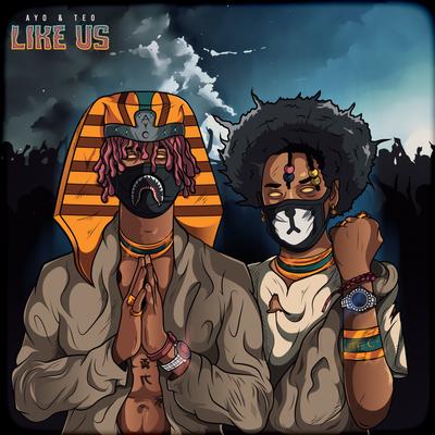 Like Us By Ayo & Teo's cover
