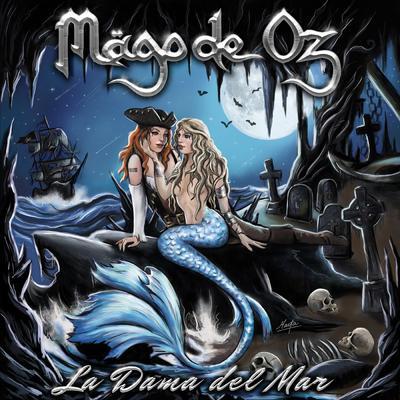 La Dama del Mar By Mägo de Oz's cover