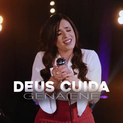 Deus Cuida By Genaiene's cover