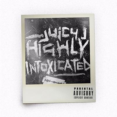 Highly Intoxicated's cover