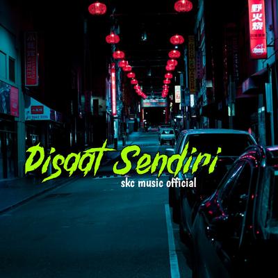 Disaat Sendiri's cover