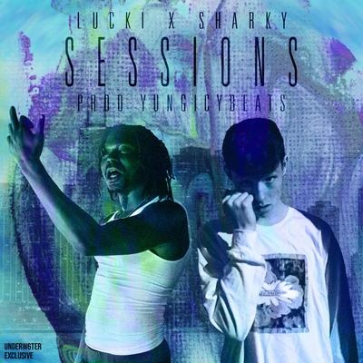Sessions By Sharkey, LUCKI's cover