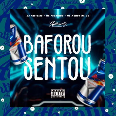 Baforou Sentou (feat. Mc Pedrinho & MC Menor da VG) (feat. Mc Pedrinho & MC Menor da VG)'s cover