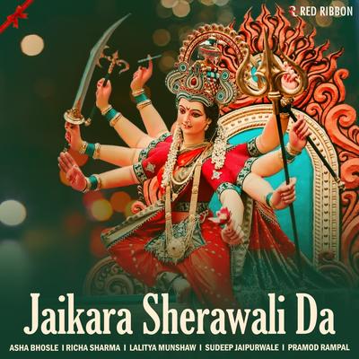 Jaikara Sherawali Da's cover