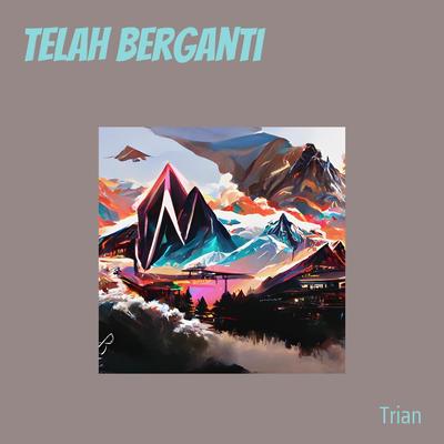 Telah Berganti's cover