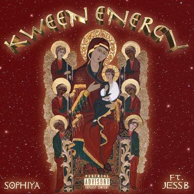 KWEEN ENERGY (feat. Jess B) By Sophiya, Jess B's cover